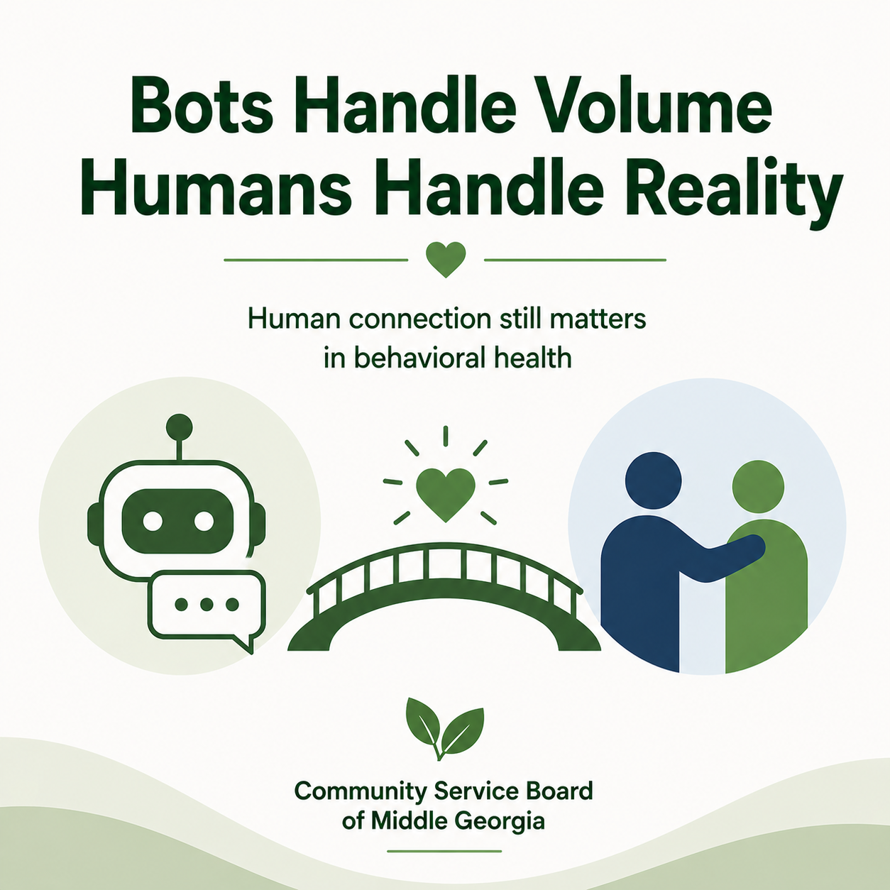 Bots Should Handle Volume, Humans Should Handle Reality: Why Human ...
